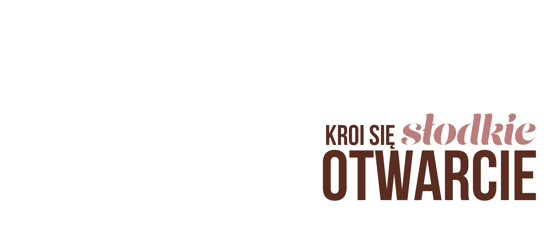 Kroi się słodkie otwarcie 1c